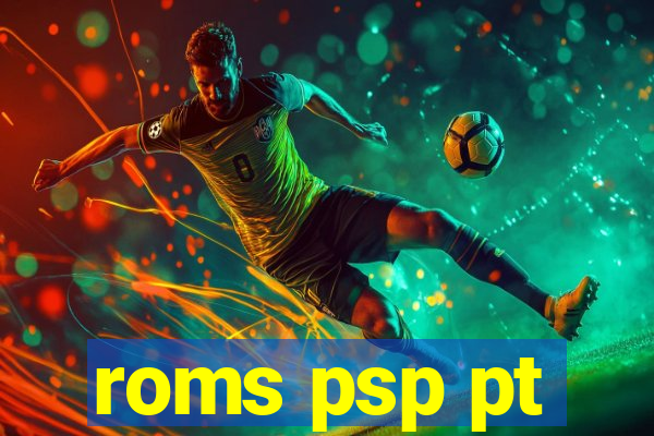 roms psp pt-br download